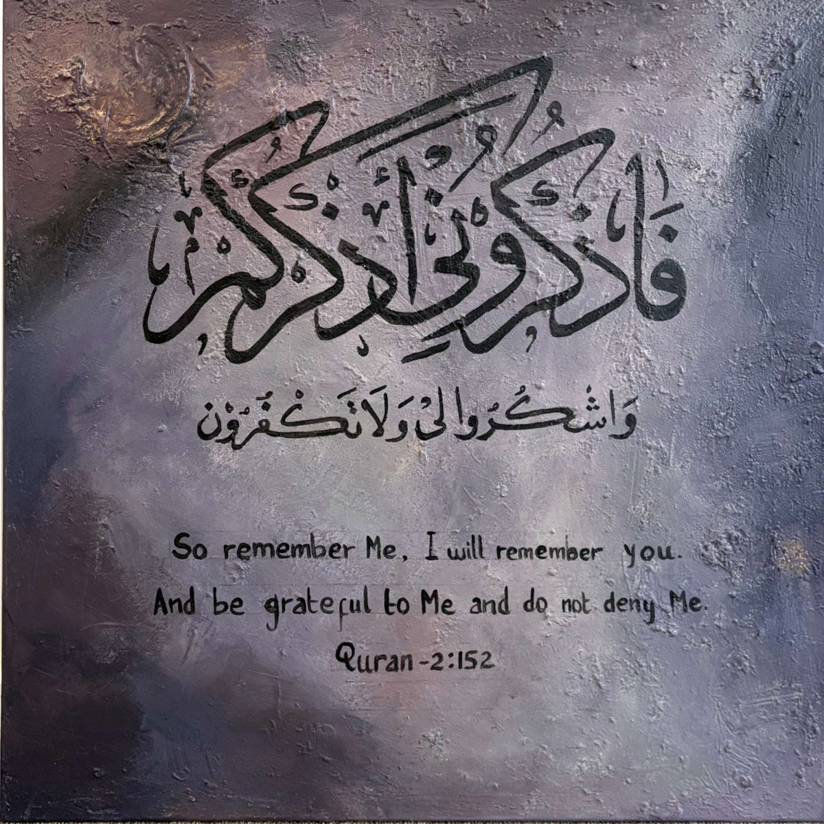 Fadhkuroonee adhkurkum washkuroo lee wa la takfuroon - Purple abstract Quran verse painting with English translation | Hand Painted Canvas Art - ARHP1159
